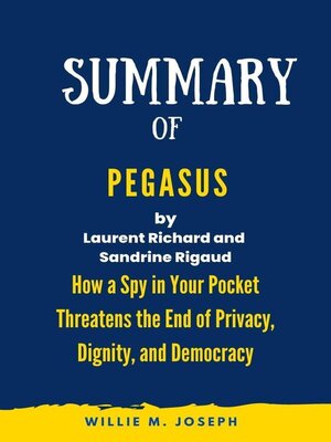 cover image of Summary of Pegasus by Laurent Richard and Sandrine Rigaud